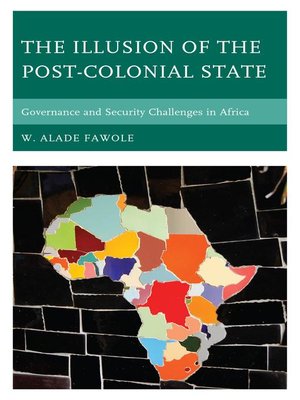 cover image of The Illusion of the Post-Colonial State
